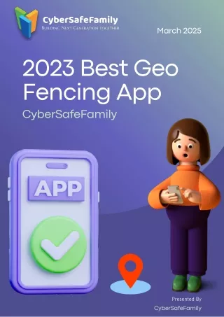 2023 Best Geo Fencing App | CyberSafeFamily