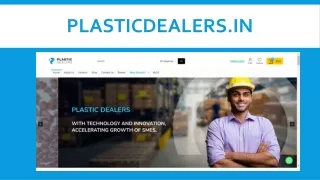 Plasticdealers plastic raw material manufacturer