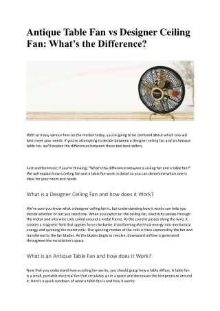 Antique Table Fan vs Designer Ceiling Fan: :What’s the Difference?