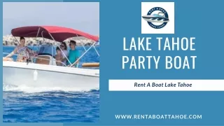 Lake Tahoe Party Boat