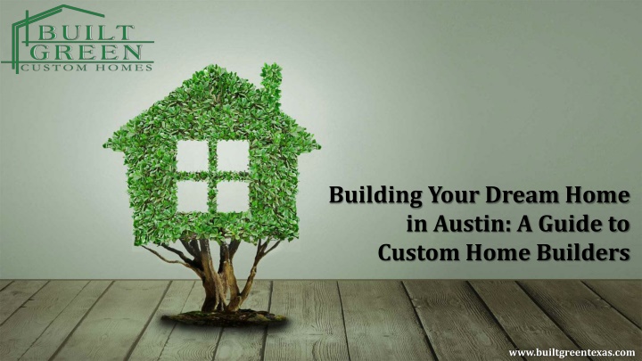 building your dream home in austin a guide