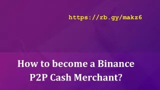 Binance P2P cash merchant