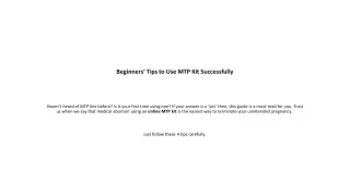 Beginners’ Tips to Use MTP Kit Successfully