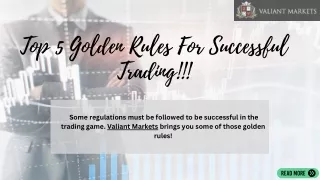 5 Golden Rules For Successful Trading