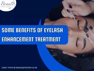 Some Benefits of Eyelash Enhancement Treatment