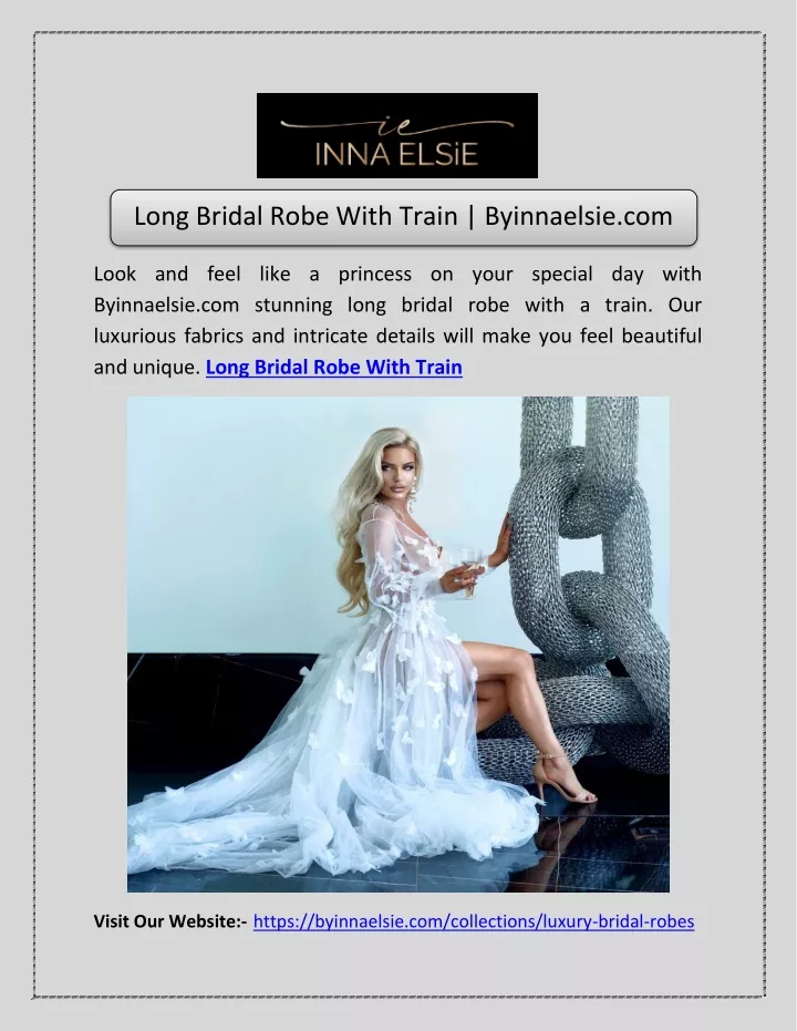 long bridal robe with train byinnaelsie com