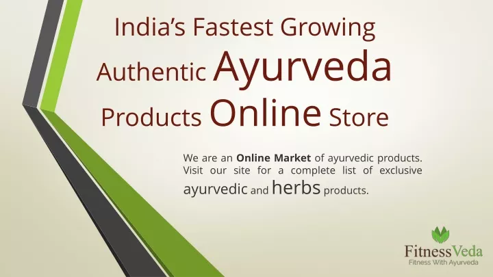 india s fastest growing authentic ayurveda