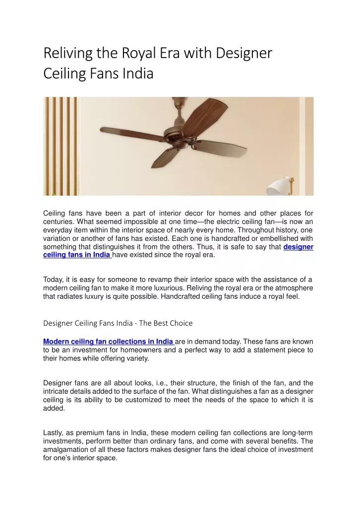 reliving the royal era with designer ceiling fans