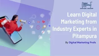 Learn Digital Marketing from Industry Experts in Pitampura.pptx