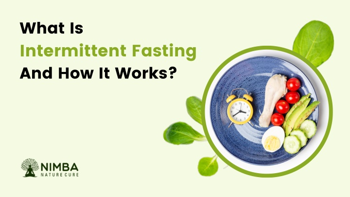 what is intermittent fasting and how it works