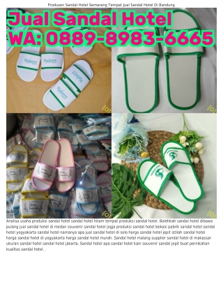 O88ᑫ~8ᑫ8З~ϬϬϬ5 (WA) Distributor Sandal Hotel Sandal Hotel Semarang