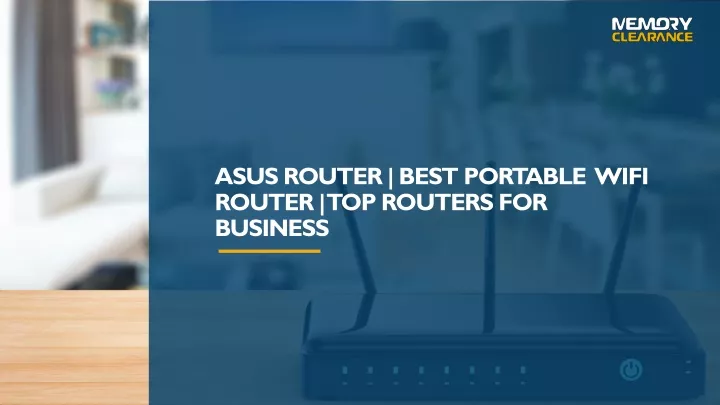 asus router best portable wifi router top routers for business