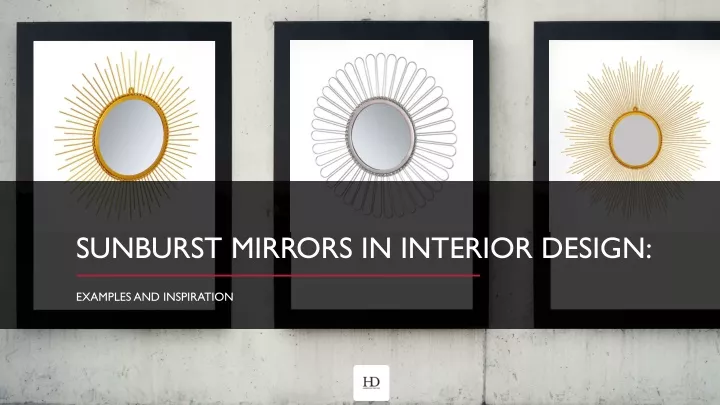 sunburst mirrors in interior design