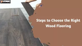 Steps to Choose the Right Wood Flooring