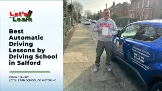 Best Automatic Driving Lessons by Driving School in Salford