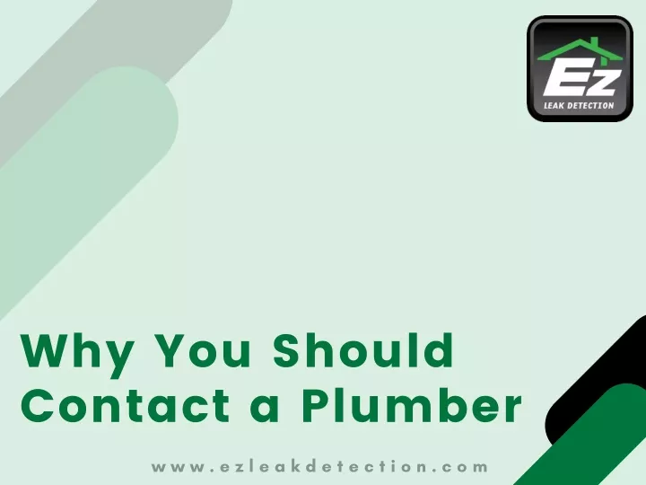 why you should contact a plumber