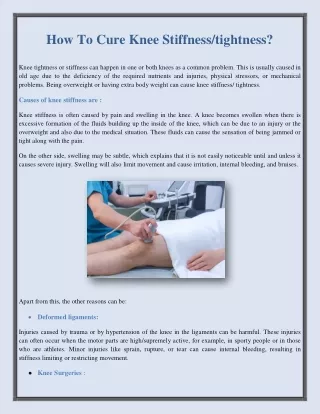 How To Cure Knee Stiffness/tightness?