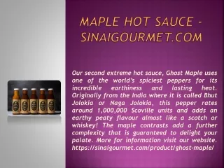 Maple Hot Sauce - sinaigourmet.com