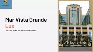 The Best Family Vacation Rentals House In South Carolina By Mar Vista Grande Lux