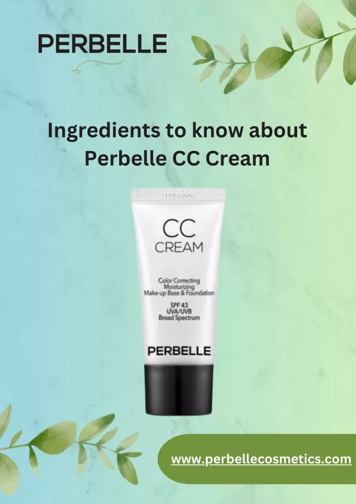 ingredients to know about perbelle cc cream