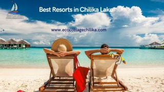 Best Resorts in Chilika Lake