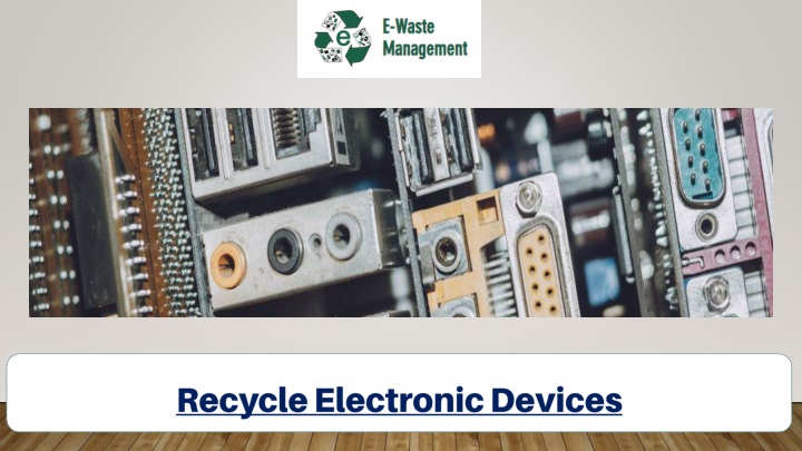 recycle electronic devices
