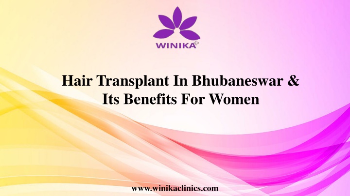 hair transplant in bhubaneswar its benefits