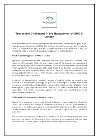 Trends and Challenges in the Management of AMD in London