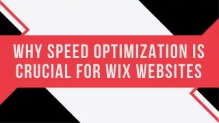 why speed optimization is crucial for wix websites