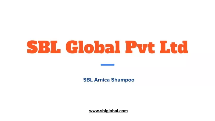 sbl global pvt ltd