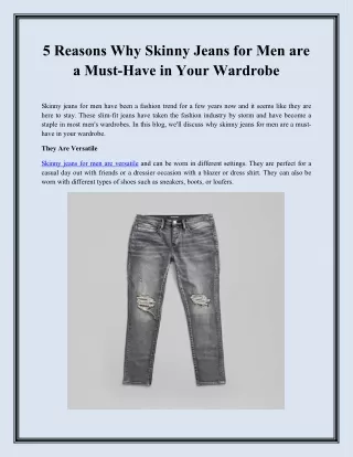 5 Reasons Why Skinny Jeans for Men are a Must-Have in Your Wardrobe