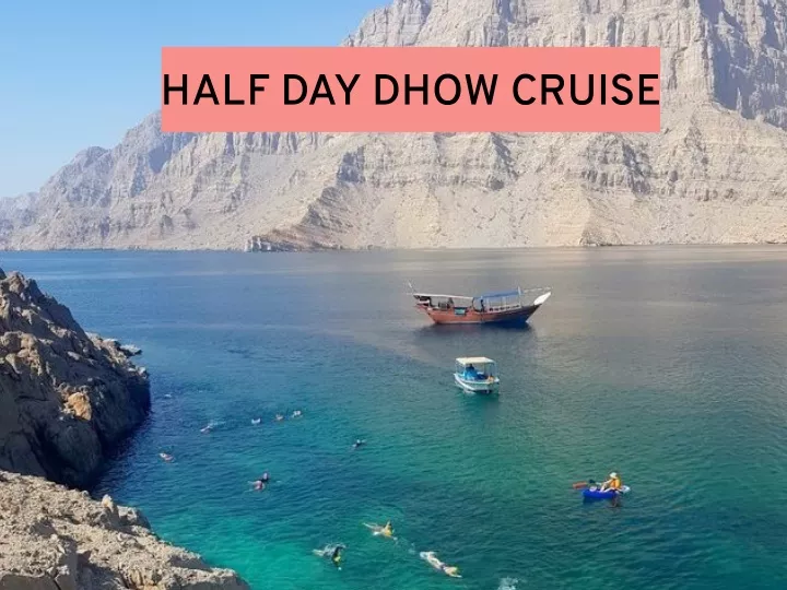 half day dhow cruise
