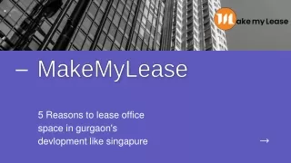 Why you should lease a property in Gurgaon ? Make My Lease