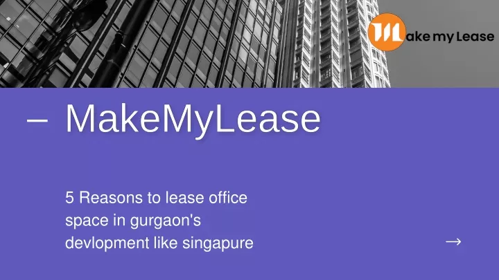 5 reasons to lease office space in gurgaon s devlopment like singapure