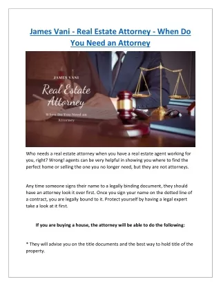 James Vani  Real Estate Attorney — When Do You Need an Attorney