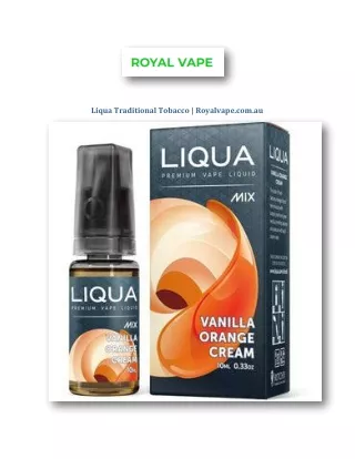 Liqua Traditional Tobacco | Royalvape.com.au