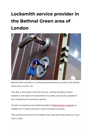 Locksmith service provider in the Bethnal Green area of London