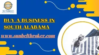 Don’t Want to Work for Someone Else then Buy a Business in South Alabama