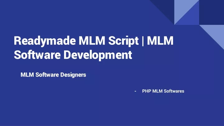 readymade mlm script mlm software development