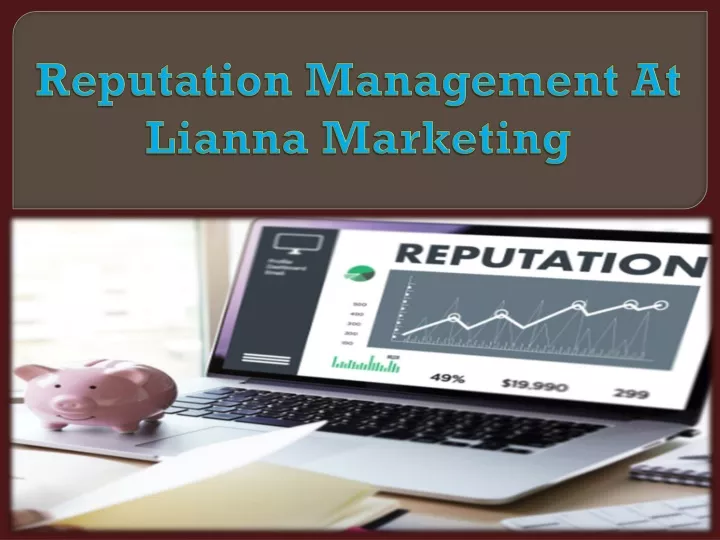 reputation management at lianna marketing