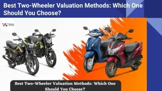 best two wheeler valuation methods which