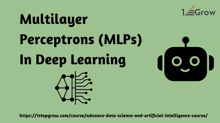 multilayer perceptrons mlps in deep learning
