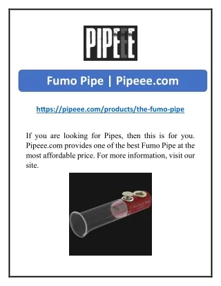 Fumo Pipe  Pipeee