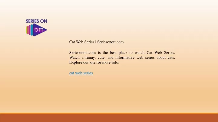 cat web series seriesonott com