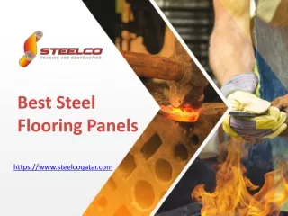 Best Steel Flooring Panels - www.steelcoqatar.com