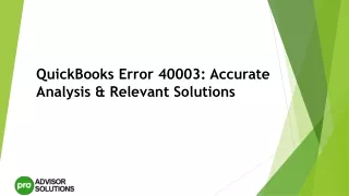 quickbooks error 40003 accurate analysis relevant solutions