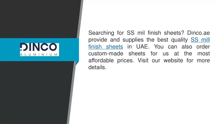 searching for ss mil finish sheets dinco