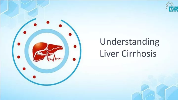 understanding liver cirrhosis