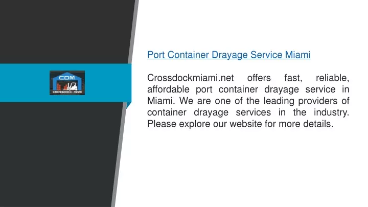 port container drayage service miami