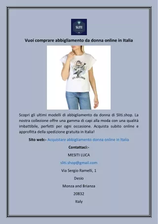 Vuoi comprare abbigliamento da donna online in Italia